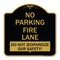 Signmission No Parking Fire Lane-Do Not Jeopardize Our Safety, Black & Gold Alum Sign, 18" x 18", BG-1818-23730 A-DES-BG-1818-23730 - alternate 1